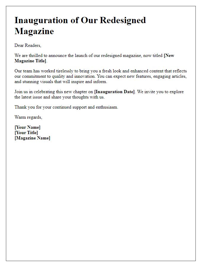 Letter template of the inauguration of our redesigned magazine title.