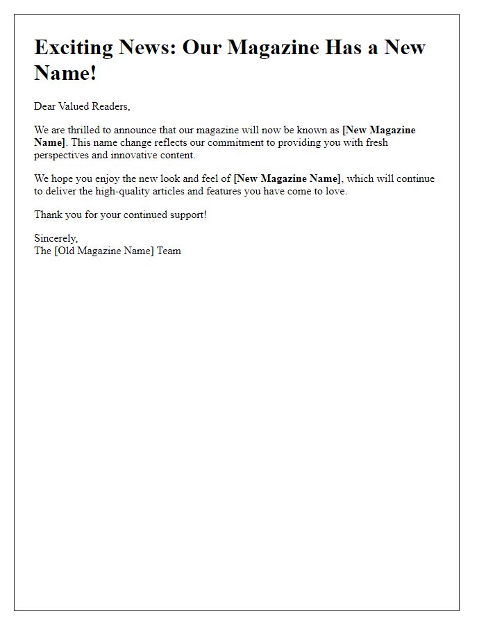 Letter template of revealing the new name of our magazine.