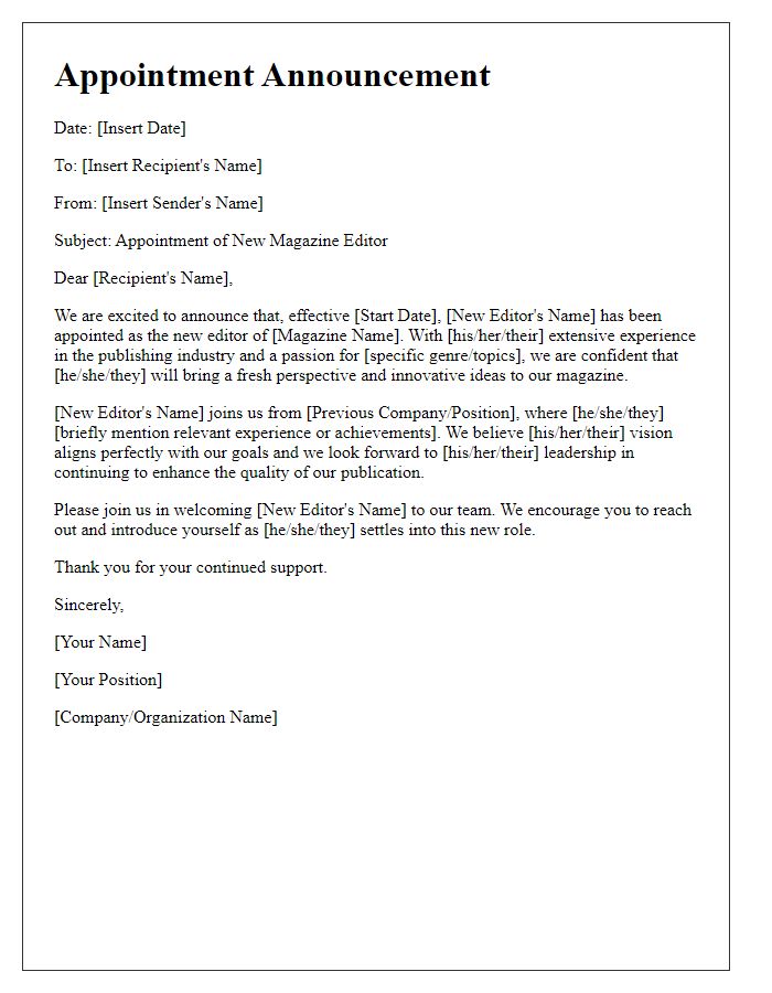 Letter template of communication regarding the appointment of a new magazine editor.