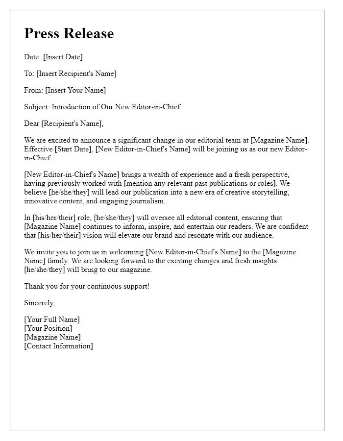 Letter template of formal introduction for our magazine's new editor-in-chief.