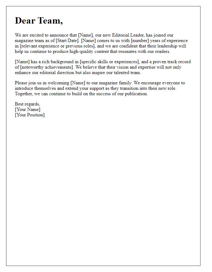 Letter template of introduction for the new editorial leader of our magazine.