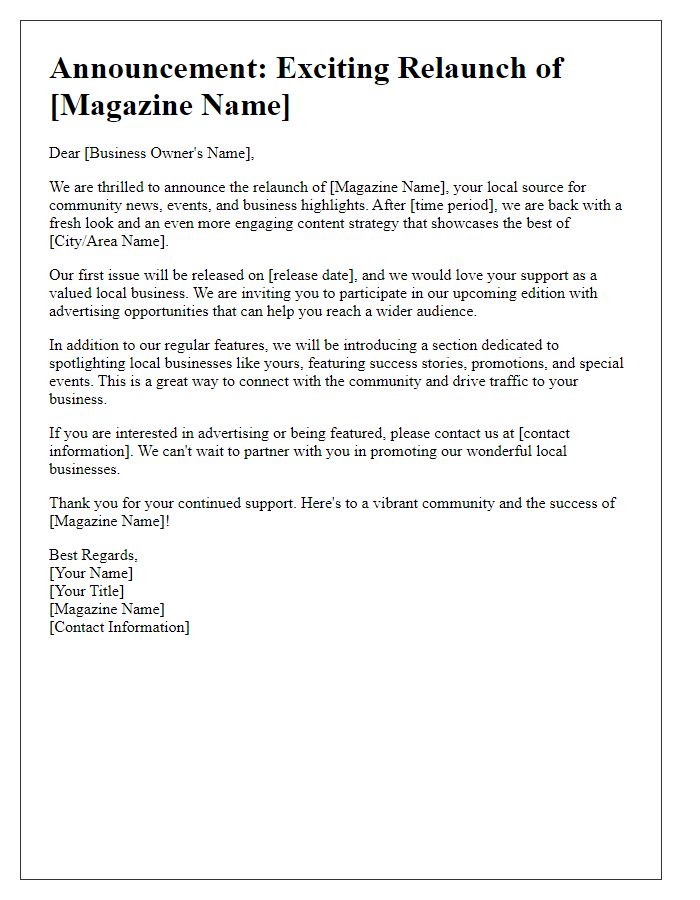 Letter template of magazine relaunch announcement to local businesses.