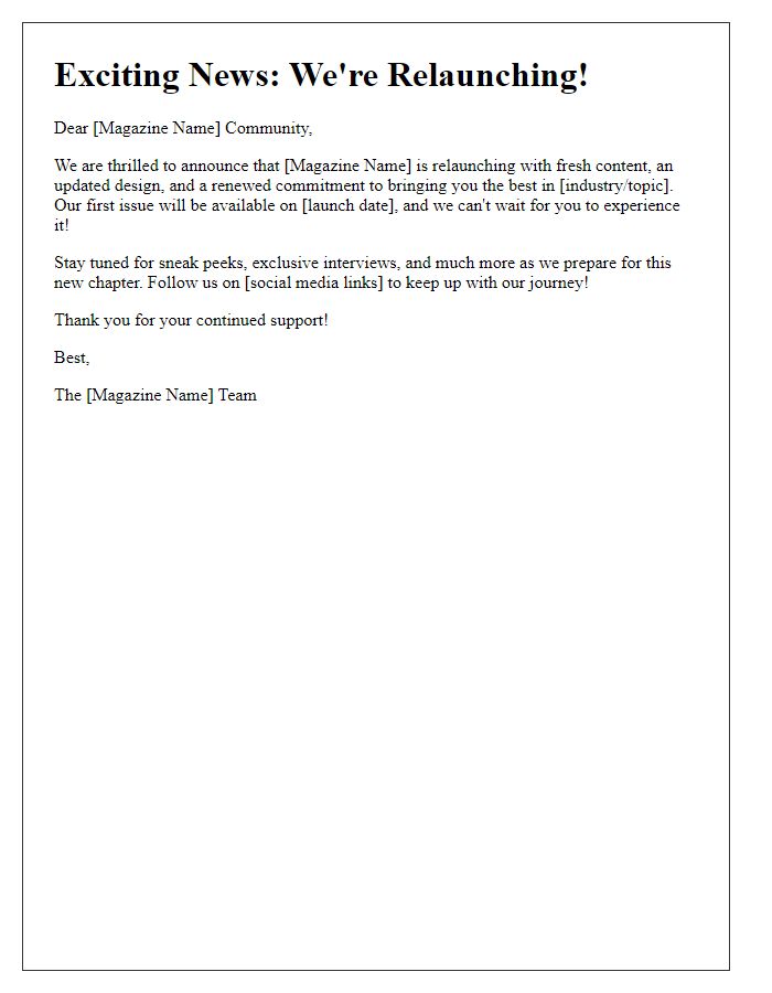 Letter template of magazine relaunch announcement for social media followers.