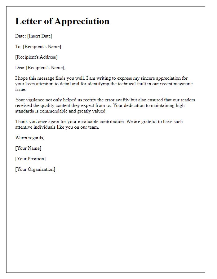 Letter template of appreciation for identifying a technical fault in magazine.