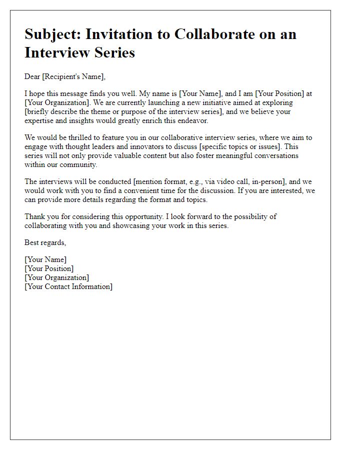 Letter template of outreach for collaborative interview series initiative.