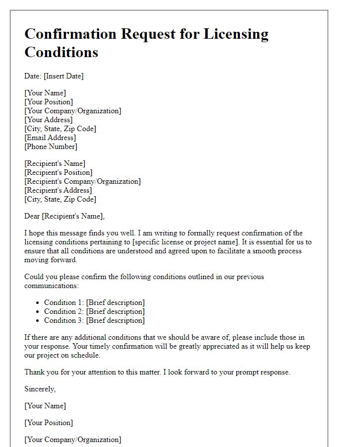 Letter template of confirmation request for licensing conditions.