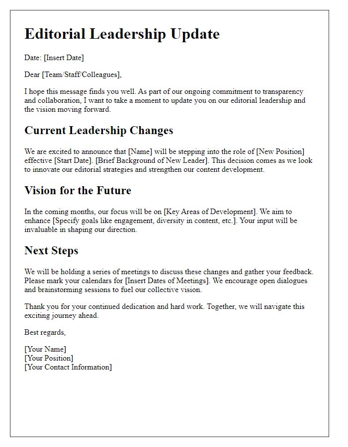 Letter template of editorial leadership update and future direction.