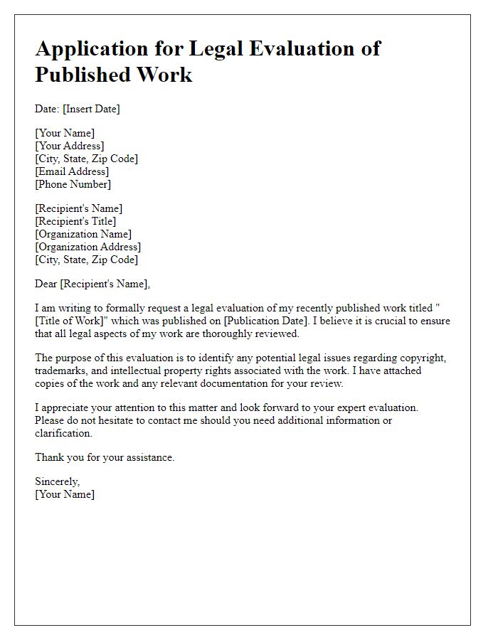 Letter template of application for legal evaluation of published work.