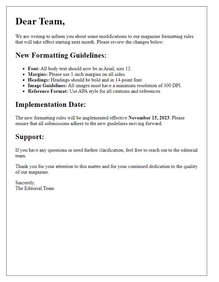 Letter template of modifications to magazine formatting rules.