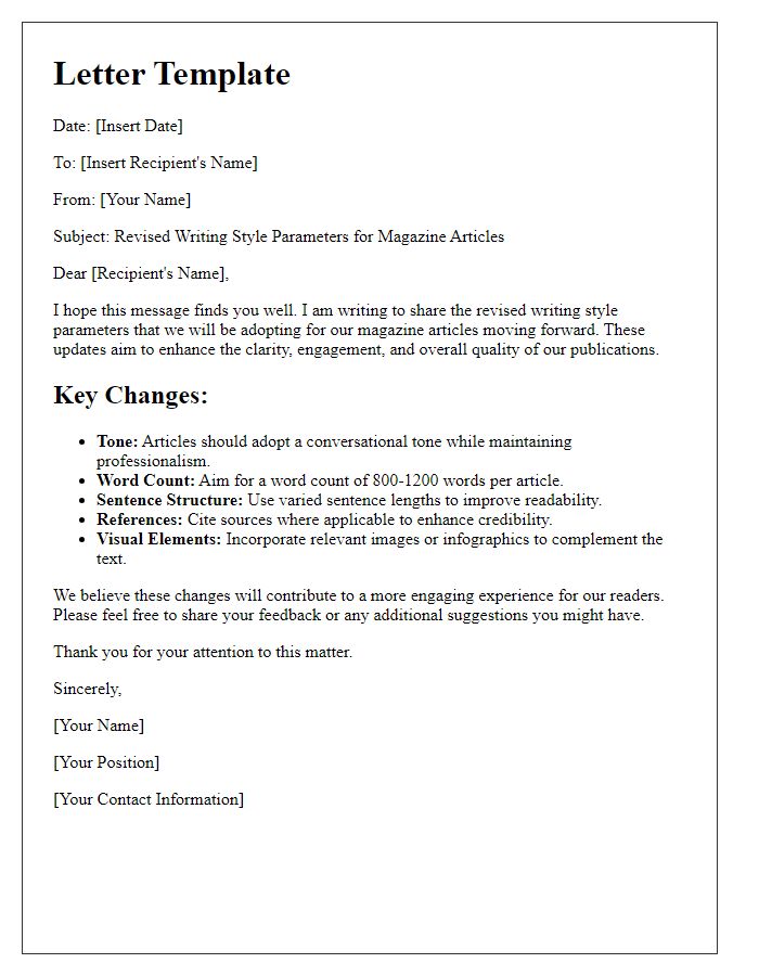 Letter template of revised writing style parameters for magazine articles.