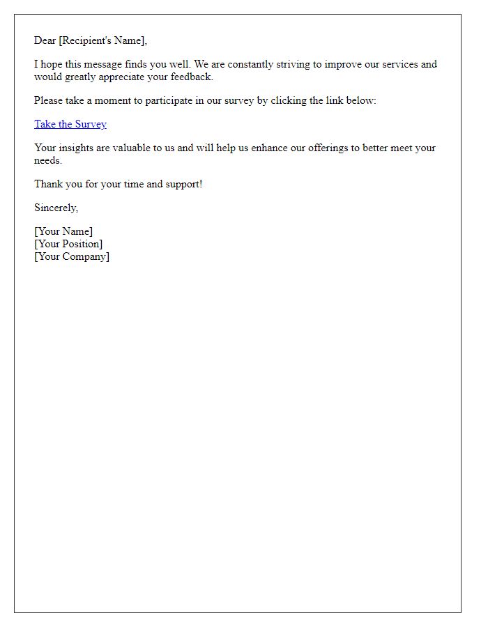 Letter template of request for your feedback through our survey.