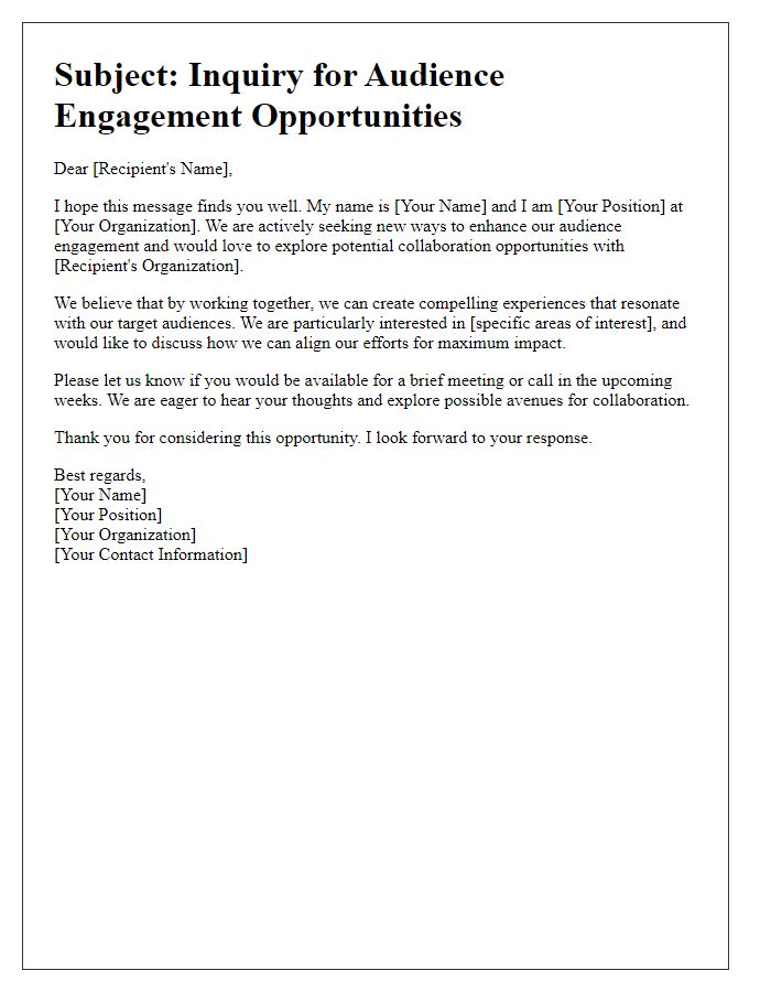 Letter template of inquiry for audience engagement.