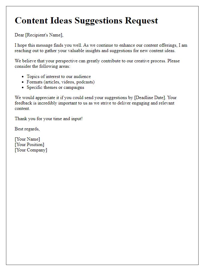 Letter template of suggestions request for content ideas.