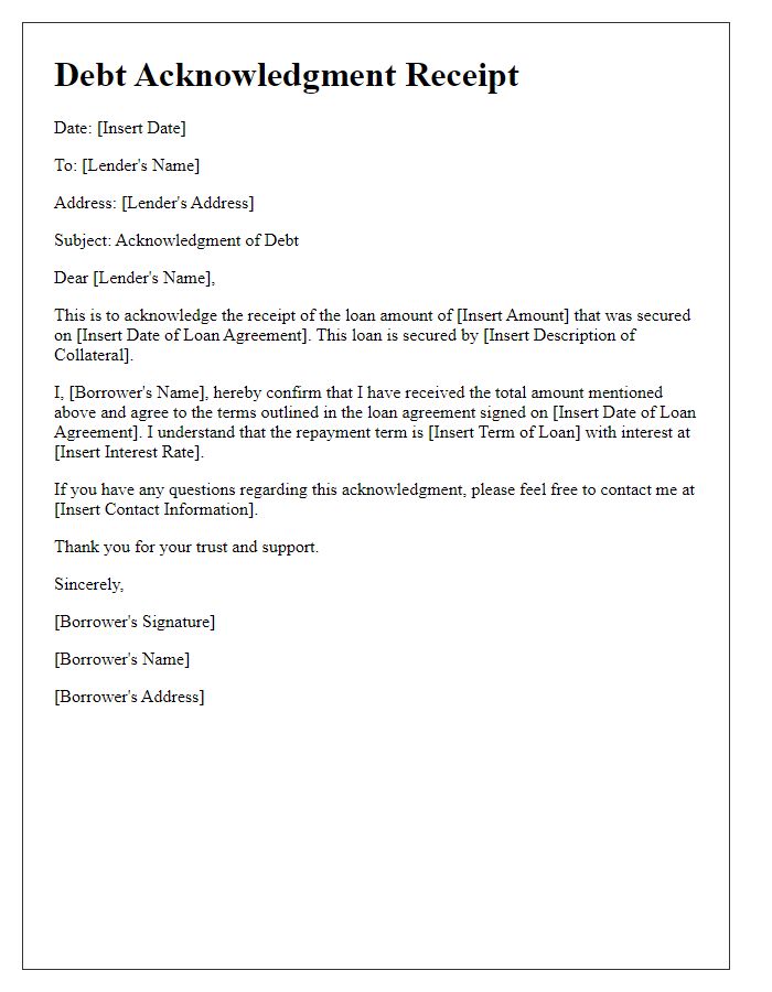 Letter template of debt acknowledgment receipt for secured loans.