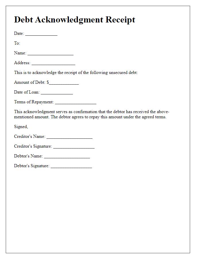 Letter template of debt acknowledgment receipt for unsecured debts.