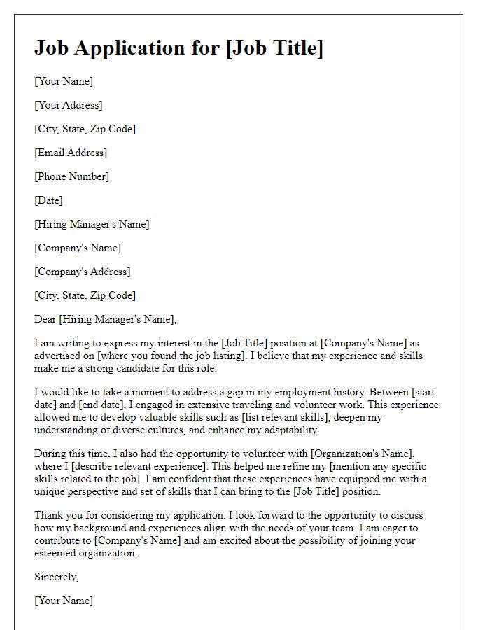 Letter template of job application clarifying employment gap from traveling or volunteer work.