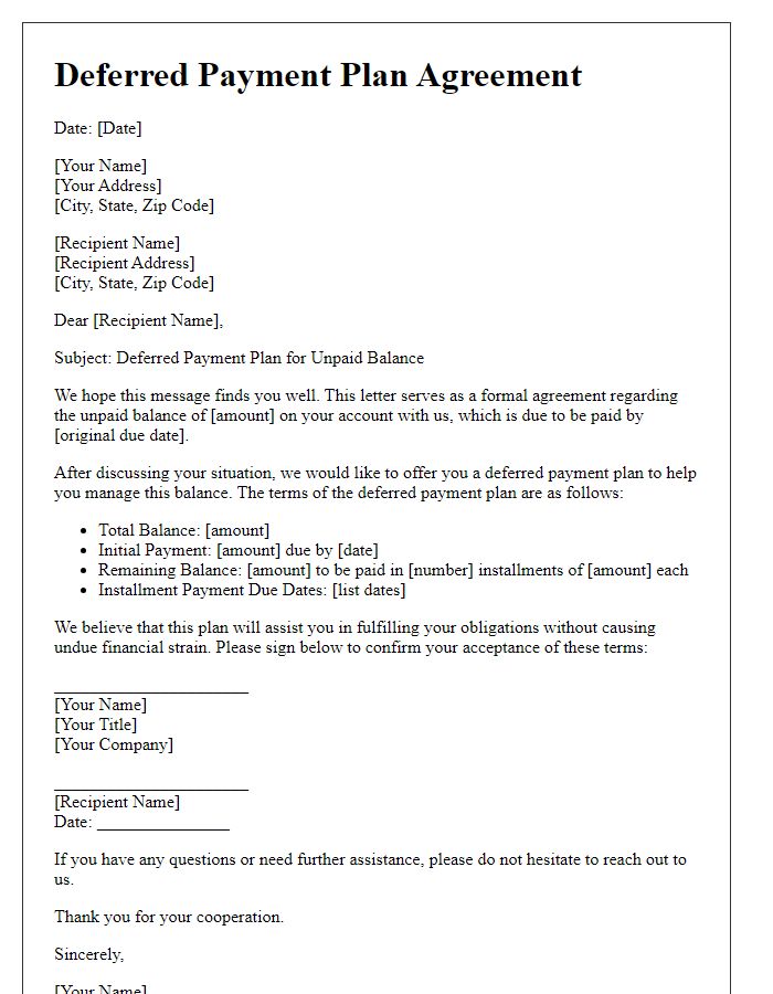 Letter template of deferred payment plan for unpaid balance.