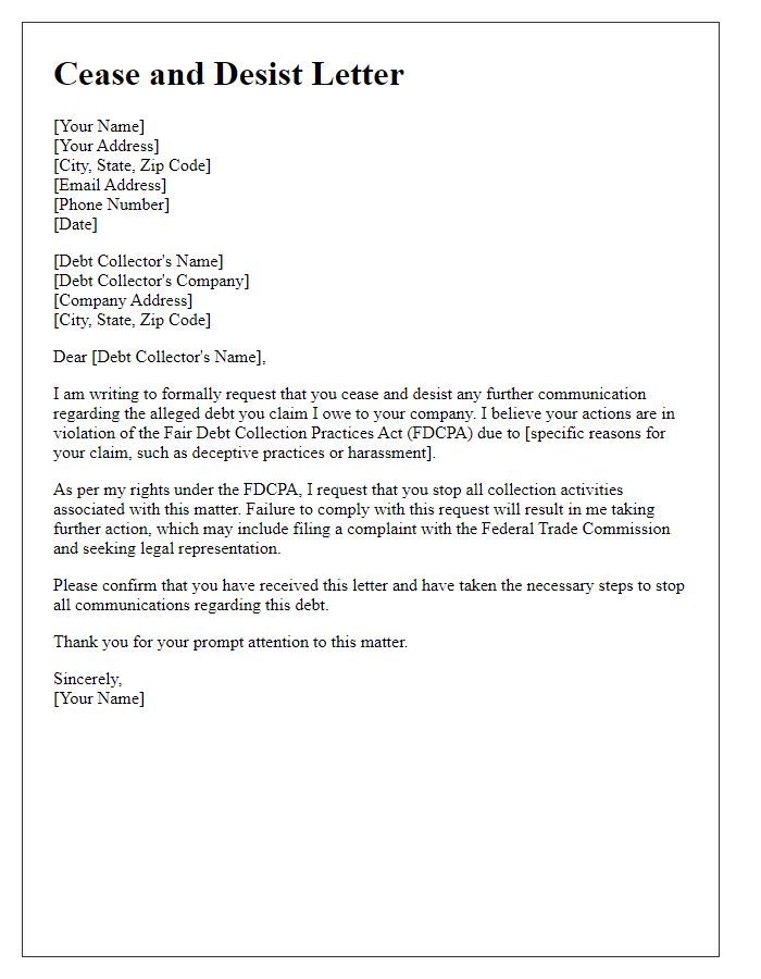 Letter template of cease and desist for deceptive debt collection practices.