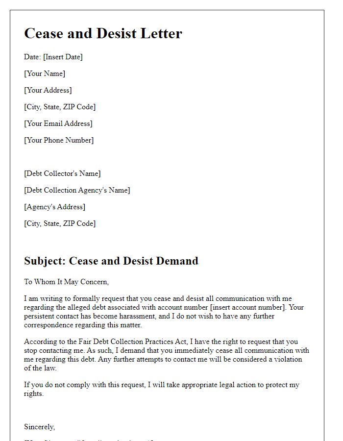 Letter template of cease and desist demand for persistent debt collectors.