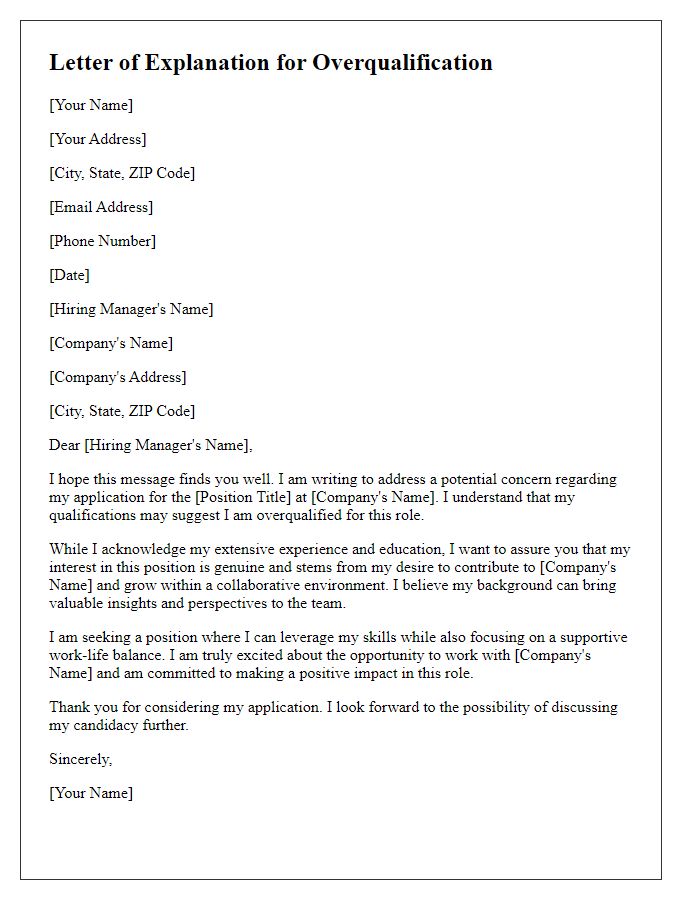 Letter template of explaining overqualification in job application.