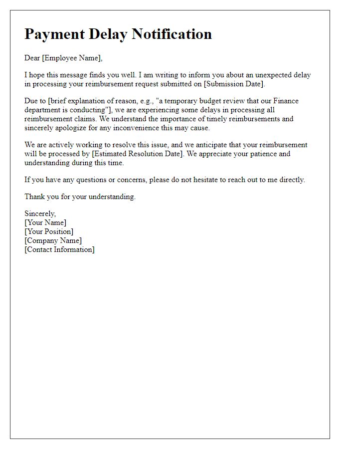 Letter template of payment delay reasoning for employee reimbursement.