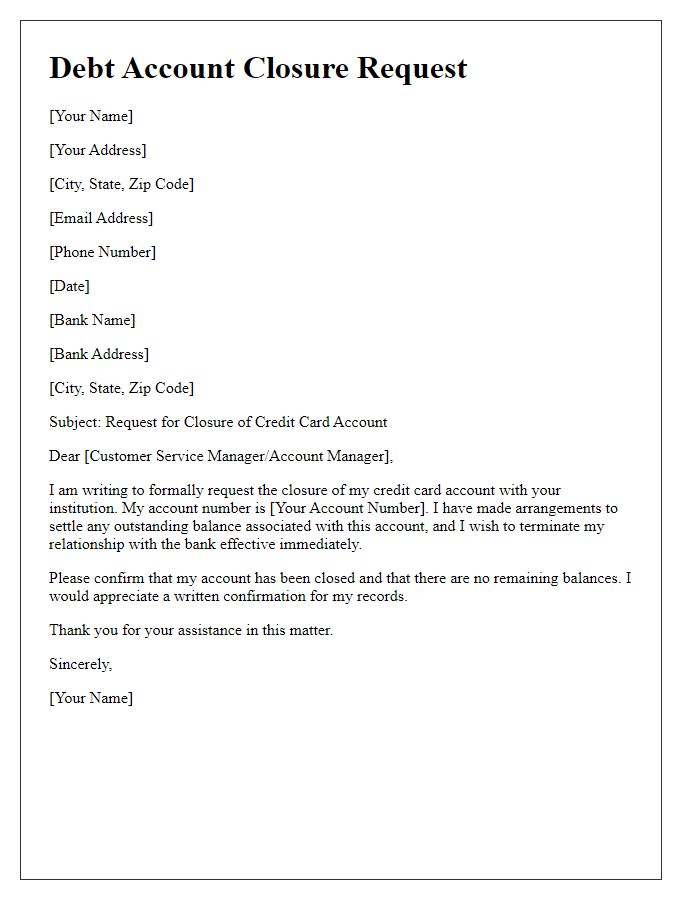 Letter template of debt account closure request for credit card accounts.