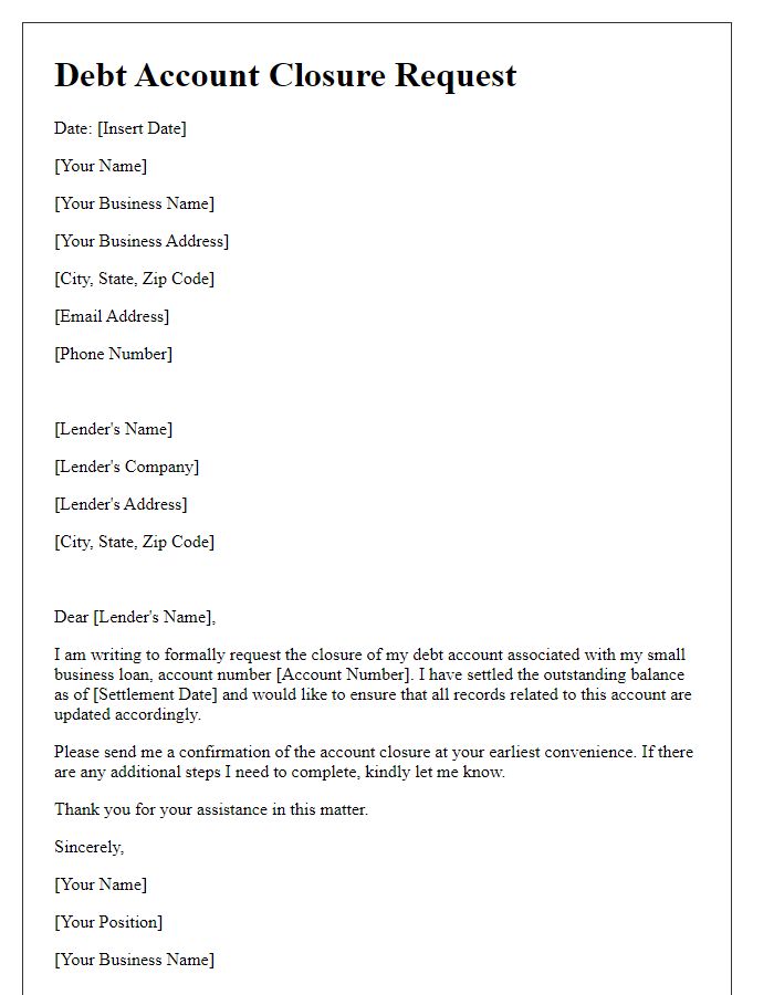 Letter template of debt account closure request for small business loans.