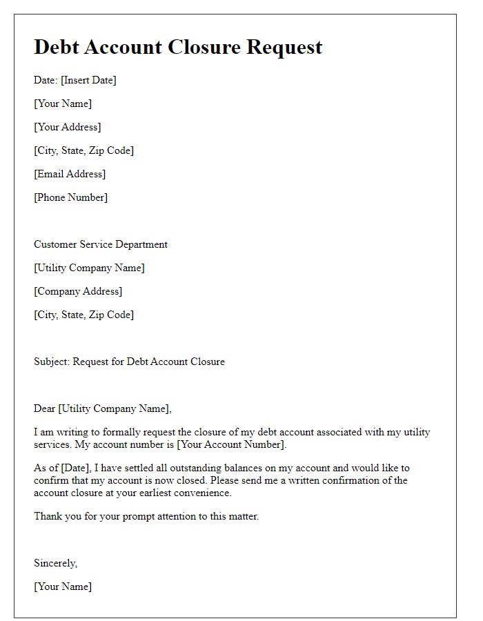 Letter template of debt account closure request for utility bills.