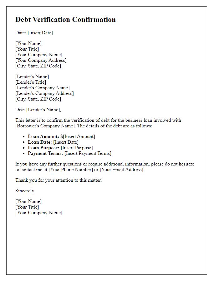 Letter template of debt verification confirmation for business loans.