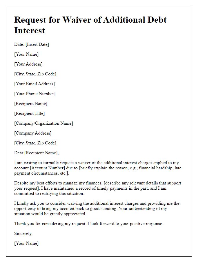 Letter template of request for waiver of additional debt interest