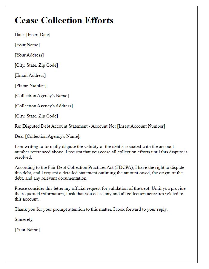 Letter template of disputed debt account statement for cease collection efforts