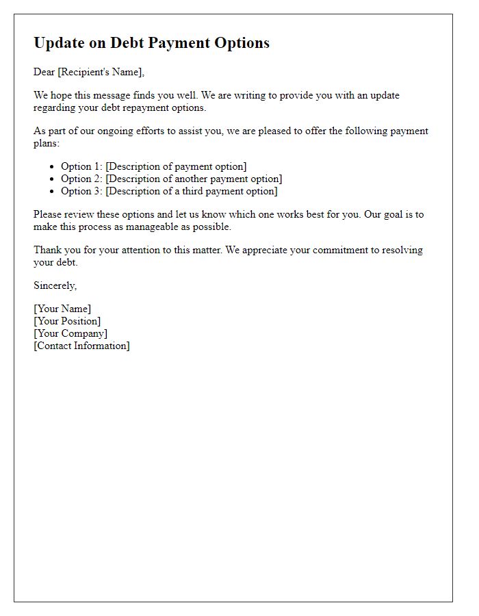 Letter template of update regarding debt payment options