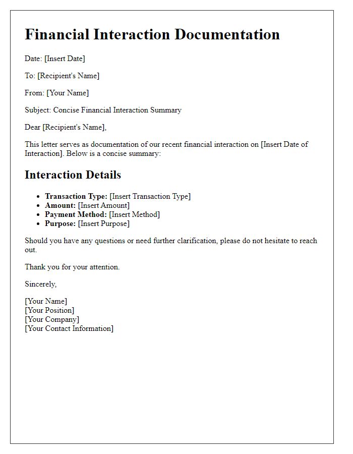 Letter template of concise financial interaction documentation