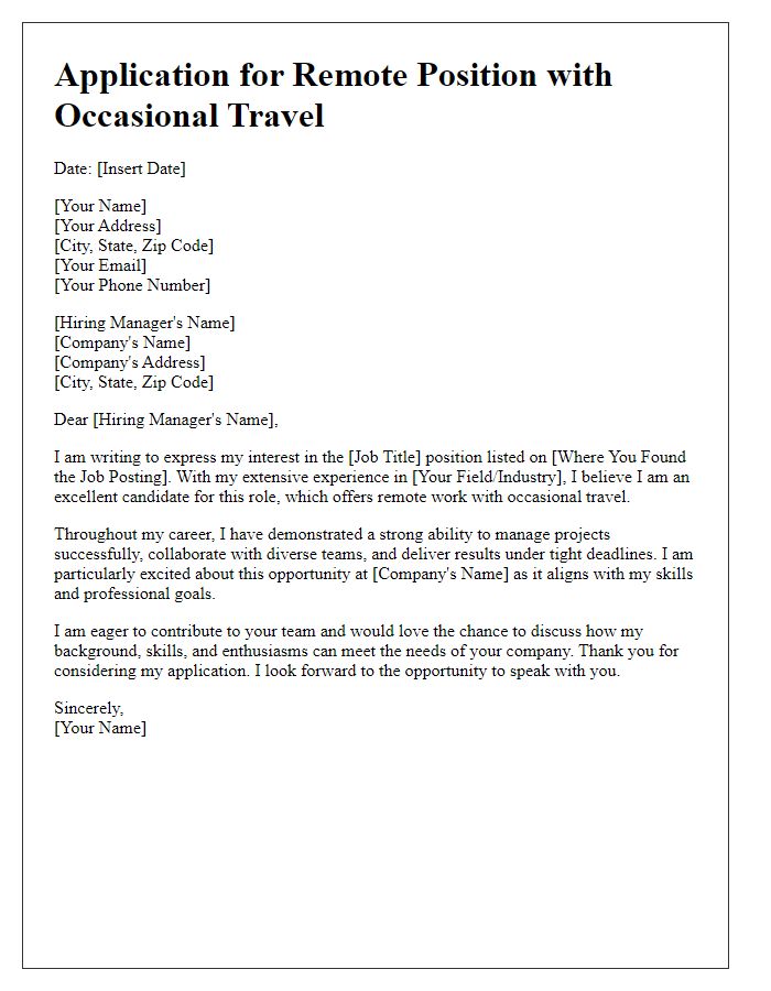 Letter template of remote job application request for a position with occasional travel.