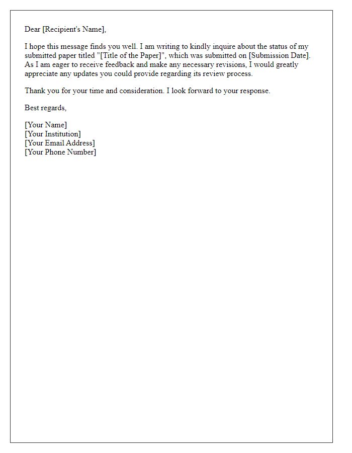 Letter template of inquiry for feedback on submitted paper