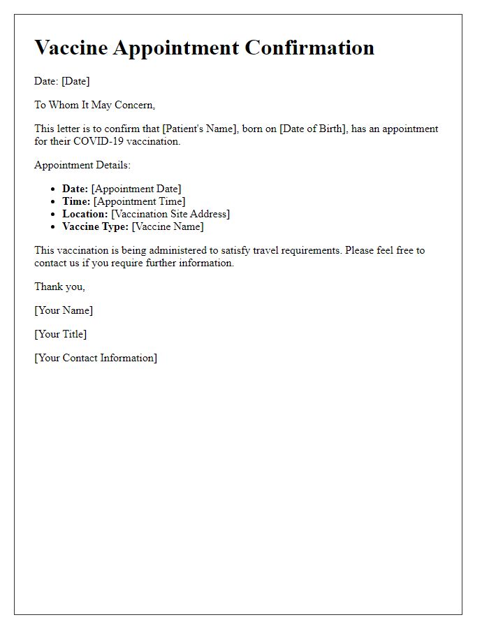 Letter template of vaccine appointment confirmation for travel purposes.