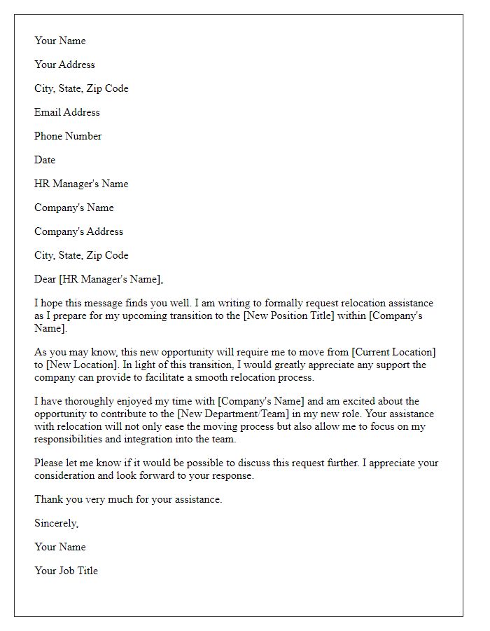 Letter template of relocation assistance request for a position change within the company.