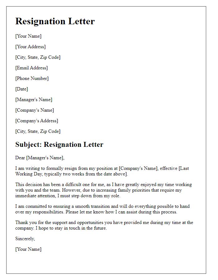 Letter template of resignation on account of family priorities