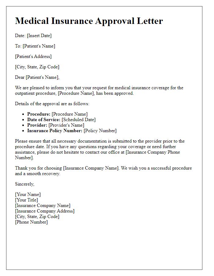 Letter template of medical insurance approval for outpatient procedures.