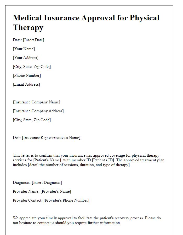 Letter template of medical insurance approval for physical therapy.