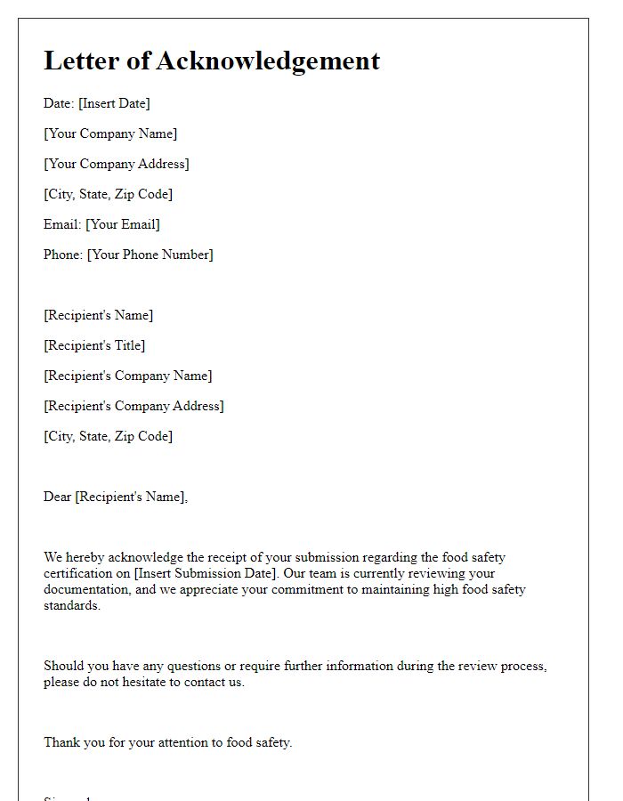 Letter template of acknowledgement for food safety certification submission.