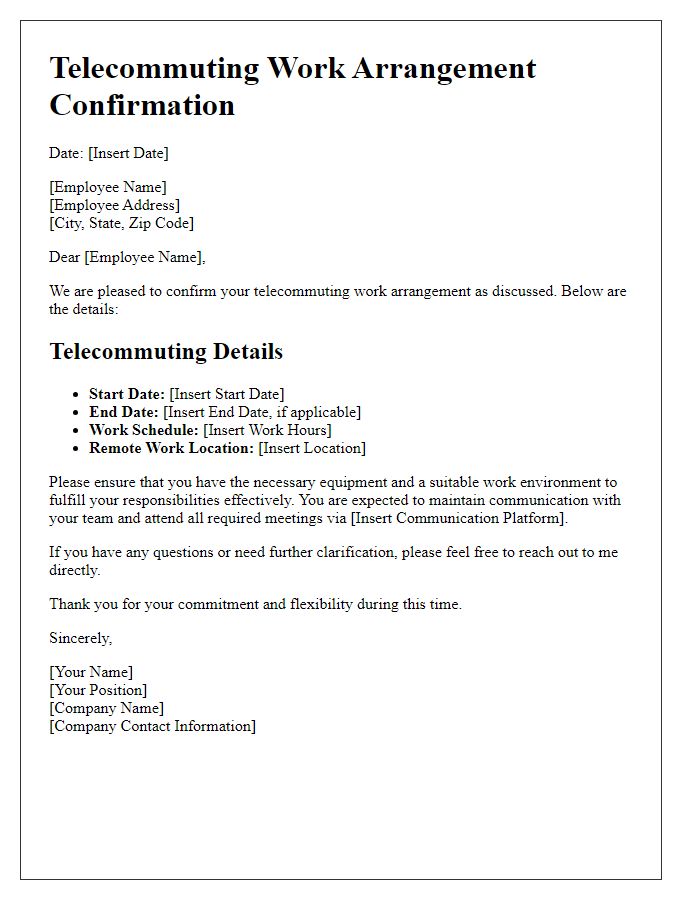 Letter template of telecommuting work arrangement confirmation