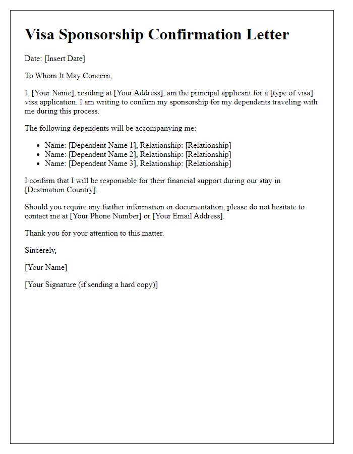 Letter template of visa sponsorship confirmation for dependents traveling with a principal applicant.