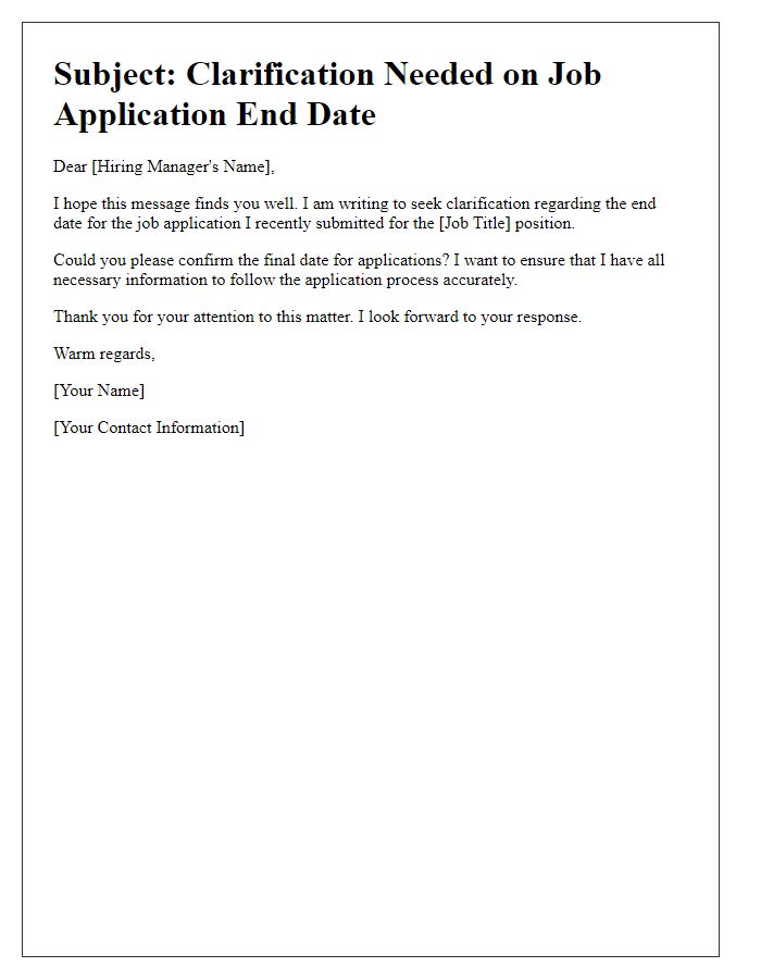 Letter template of clarification needed on job application end date