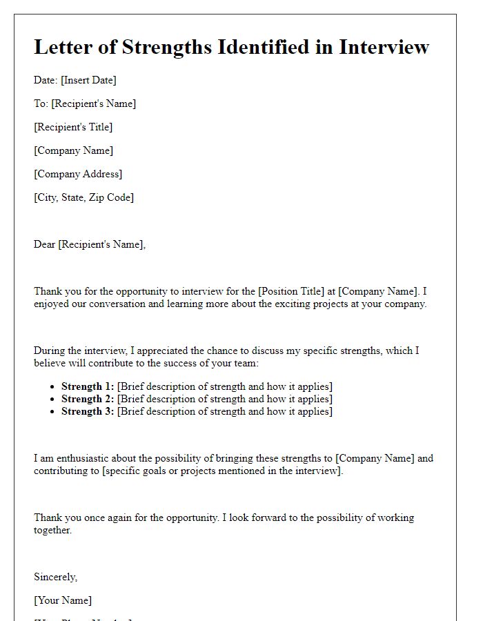 Letter template of specific strengths identified in interview