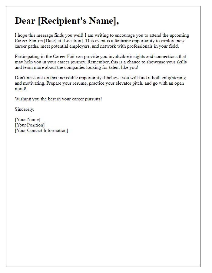 Letter template of encouragement to attend career fair.