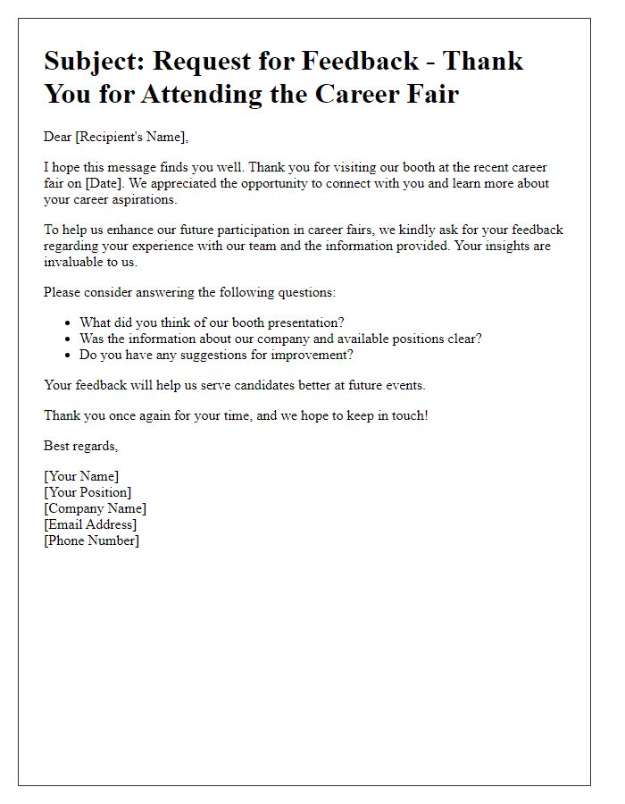 Letter template of feedback request post career fair.