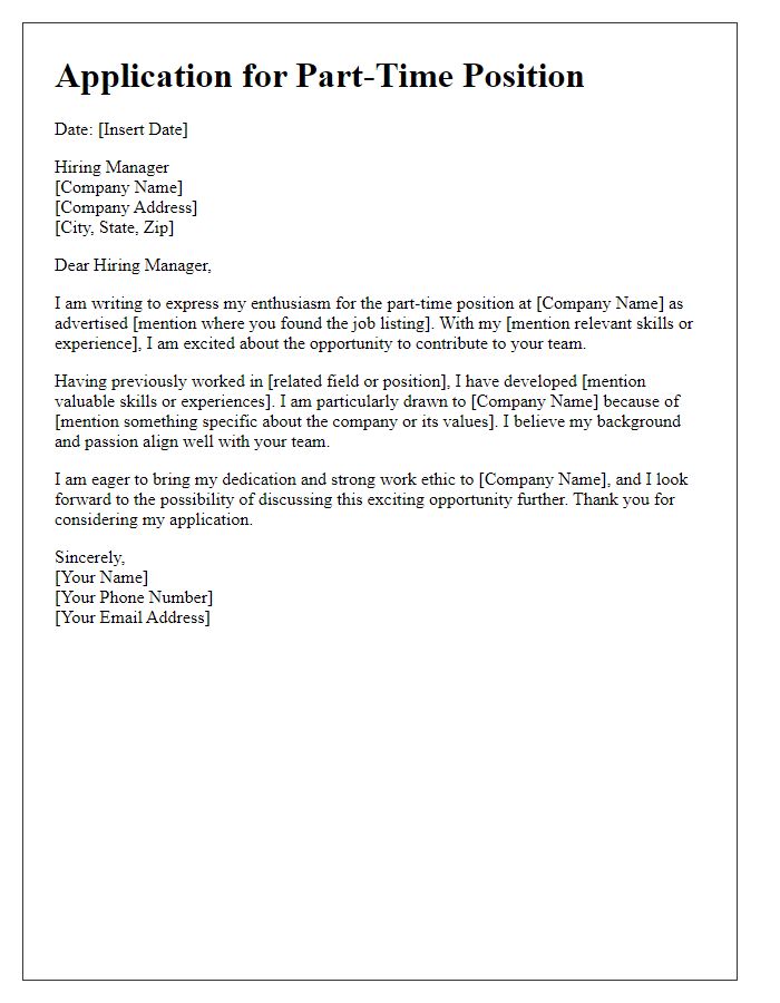 Letter template of part-time job application expressing enthusiasm.