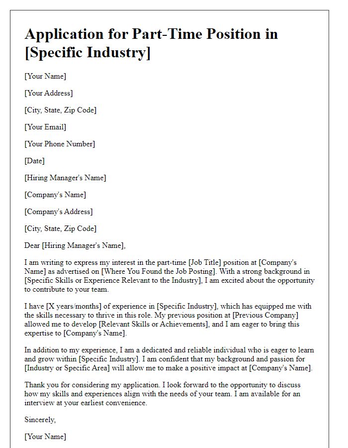 Letter template of part-time job application for a specific industry.