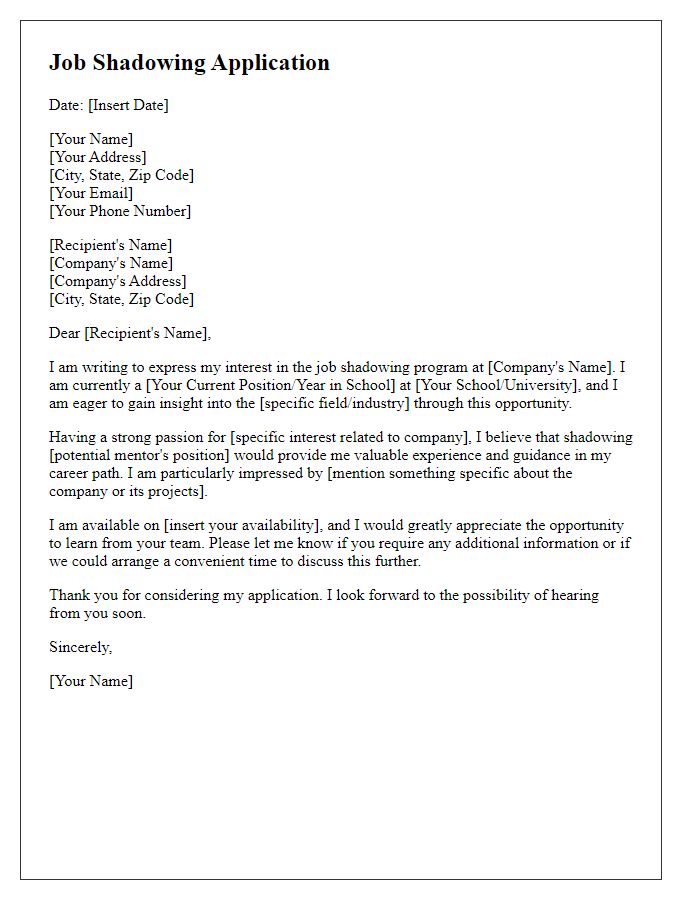 Letter template of application for job shadowing program